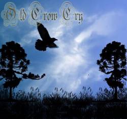 Old Crow Cry : Land of Giants